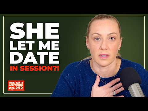 My Therapist Let Me Have a Date in Her Office?! (Red Flags)