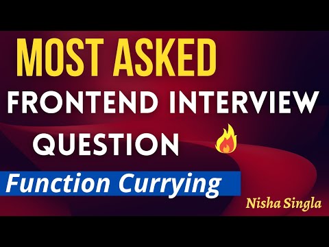Frontend Interview Question| Function Currying | Function Currying vs Partial functions with Example