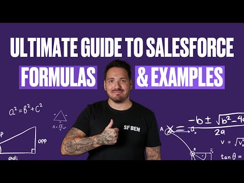 Ultimate Guide to Salesforce Formulas (+ Examples)