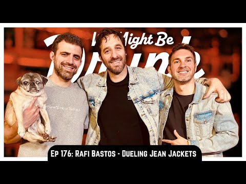 Ep 176: Rafi Bastos [Dueling Jean Jackets]