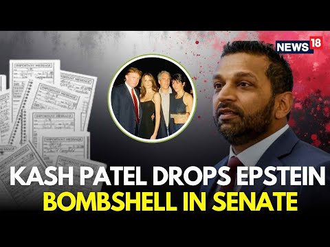 LIVE | Trump LINK Emerges In Epstein Files | Kash Patel Plays SHOCKING Video | Epstein Emails |N18G