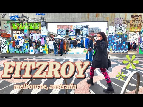 Exploring FITZROY - Melbourne's Most Eclectic Neighbourhood!