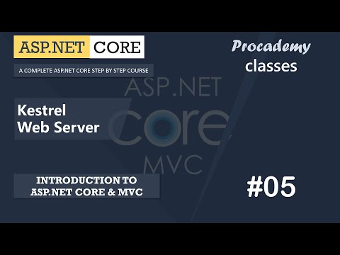 #05 Kestrel web server | Introduction to ASP.NET Core | ASP.NET Core MVC Course