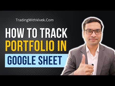 Auto Update Portfolio in Google Sheet - Vivek Singhal