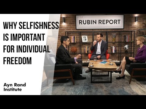 Why Selfishness Is Important for Individual Freedom