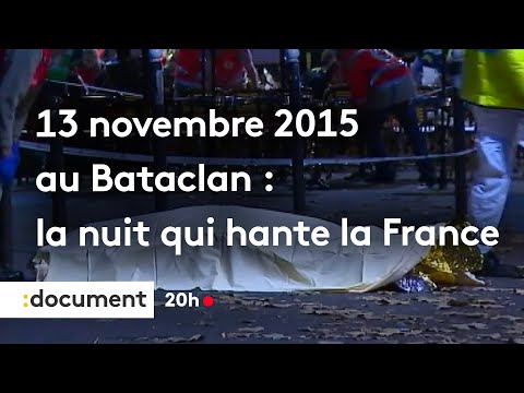 13 novembre 2015 au Bataclan : la nuit qui hante la France