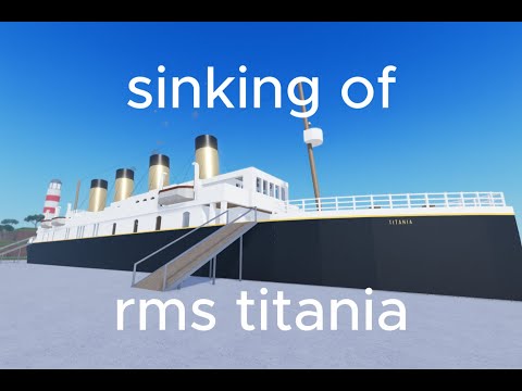 The sinking os RMS TITANIA
