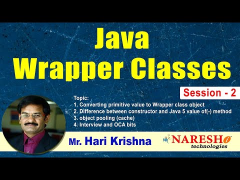 Java Wrapper classes | Session-2 | PV to WCO | Java 5 object pooling | By Hari Krishna