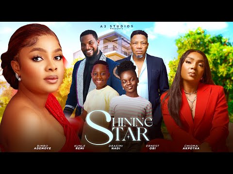 Shining Star - Bimbo Ademoye, Chioma Akpotha, Kunle Remi, Ernest Obi star in this Nollywood film.