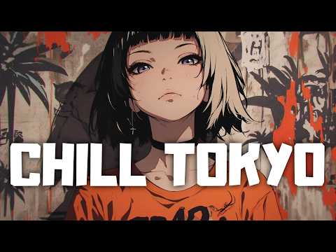 𝐏𝐥𝐚𝐲𝐥𝐢𝐬𝐭 Tokyo Lofi Hiphop Night 🌃 / Nostalgic Chill Vibes