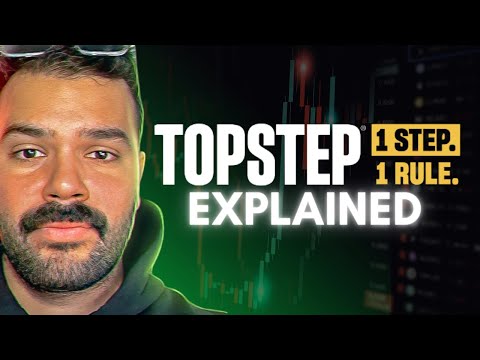 Topstep MADE SIMPLE (Getting Funded, Fees, Payouts, etc.)