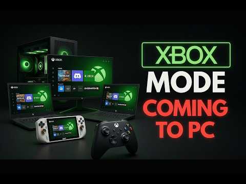Xbox Mode is COMING to PC! | How to use Xbox Mode ANY Gaming PC & Handheld!