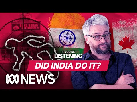 How an assassination broke the bond between Canada and India | If You’re Listening | ABC News