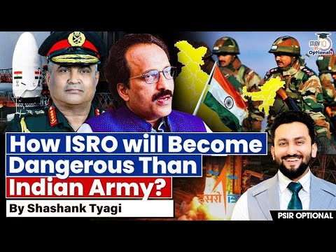 From Rockets to Warfare: ISRO the Future of National Security? | Shashank Tyagi | StudyIQ Optionals