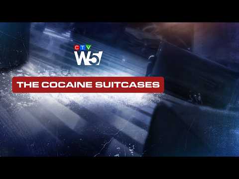The Cocaine Suitcases: W5’s Avery Haines uncovers how young Canadians are being used as drug mules