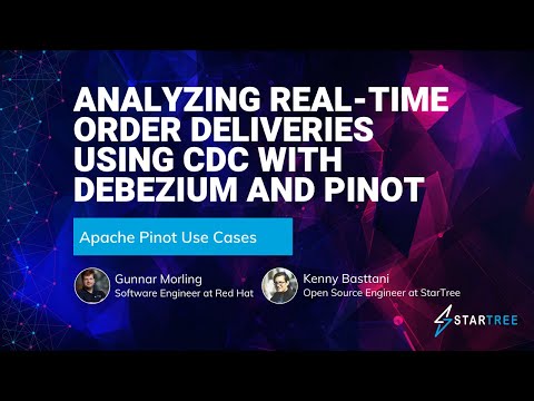 Analyzing Real-time Order Deliveries using CDC with Debezium and Pinot