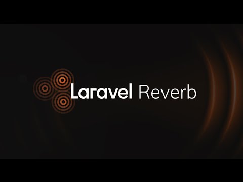 Découvrez Laravel Reverb ! 🔊