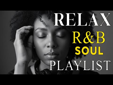 Soulful R&B Vibes 💖 Smooth Love Songs & Emotional Chill Mix for the Heart