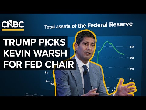 Why Trump Picked Kevin Warsh To Lead The Fed