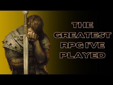 Kingdom Come Deliverance: The Greatest RPG I've Ever Played