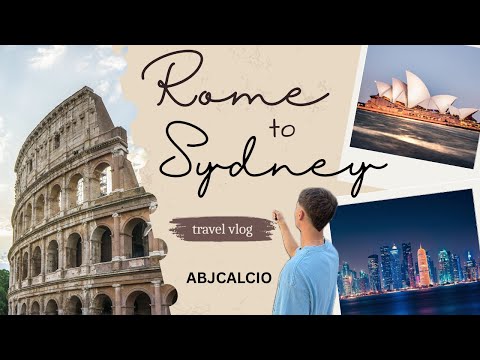 Roma to Sydney Vlog