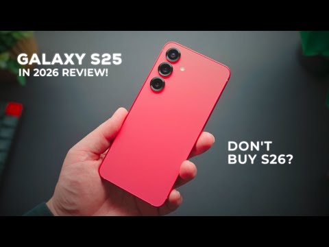 Galaxy S25 After 1 Year – Still Worth Buying in 2026?