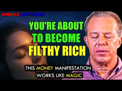 Dr. Joe Dispenza - You Are About to Become Filthy Rich | Enter the RICHEST Timeline While You Sleep.