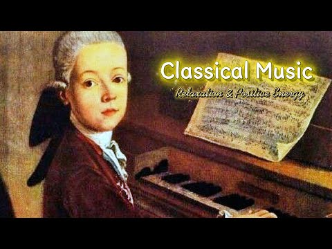 Mozart – Classical Music for Work, Study & Brain Enhancement