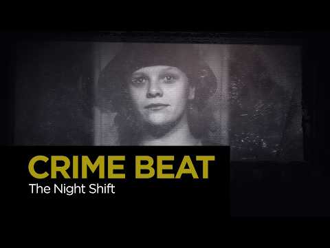 Crime Beat: The Night Shift | S7 E15