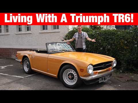 Living With A Triumph TR6  - British Brute or Beauty?