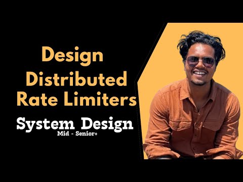 Designing a Distributed Rate Limiter | Token Bucket Leaky Bucket Sliding Window IAjayMukhiya