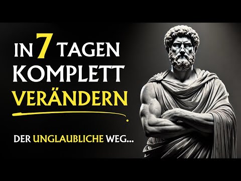 Der Stoizismus VERÄNDERT SOFORT, wenn du es zulässt | Stoizismus