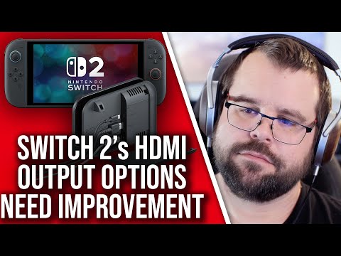 What's Up With Switch 2's HDMI 2.1 Output?