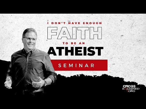 I Don't Have Enough Faith to Be an Atheist with Frank Turek