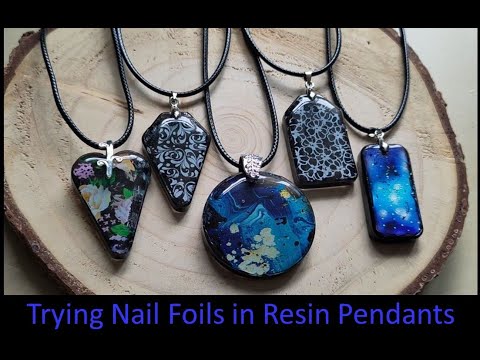 Using Nail Foils in Epoxy Resin Pendants - this was harder than it looks!