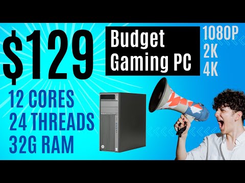 $120 Best Budget Gaming PC / 12 Cores - 24 Threads - 32G Ram