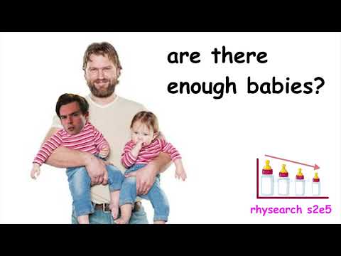 Are There Enough Babies? (Rhysearch S2E5)