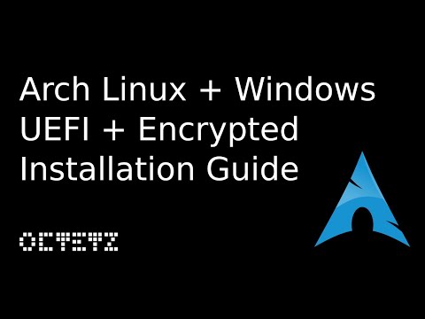 Arch Linux + Windows 10 Encrypted UEFI Installation Guide (2020)
