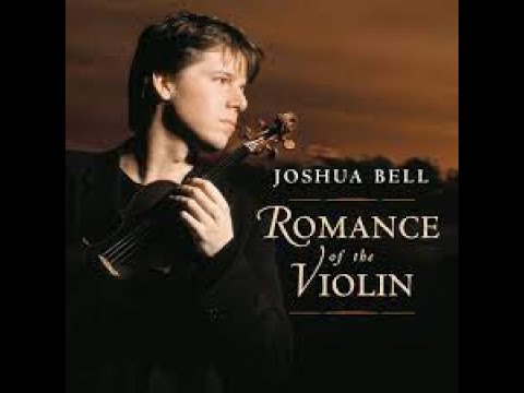 Joshua Bell-Romance of the Violin | Live from Lincoln Center
