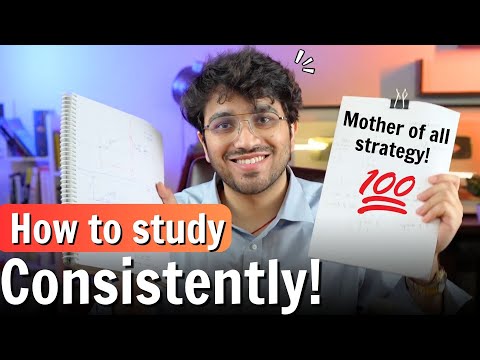 How to study Daily with Consistency ? 7 Ways to Improve Consistency