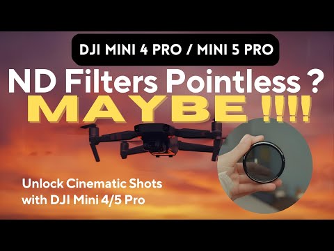 How to Use ND Filters on the DJI Mini 5 Pro and Mini 4 Pro A Complete Tutorial for Beginners
