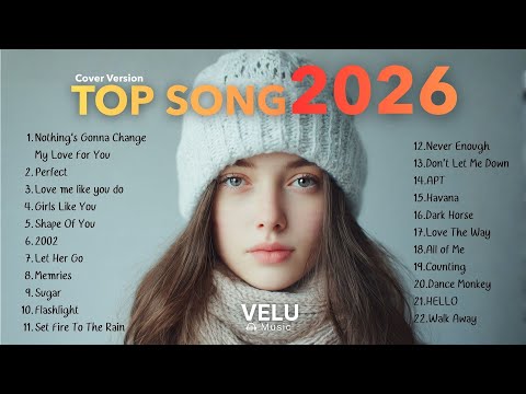 Top Songs Cover Version Top20.  Hot Music Pop Playlist Best Song  🎙✨  2026 | Velu Music  Vol.1