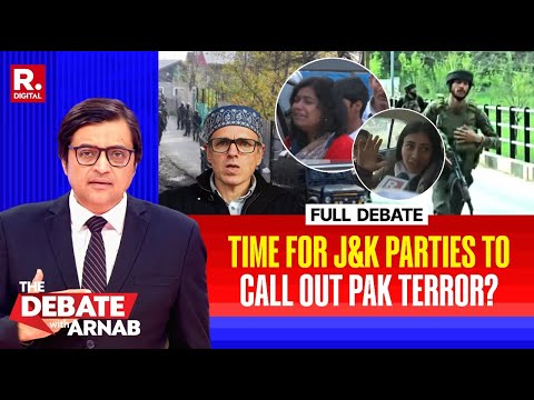 Debate with Arnab: Will J&K Parties Call Out Pak Over Pahalgam Terror Attack?
