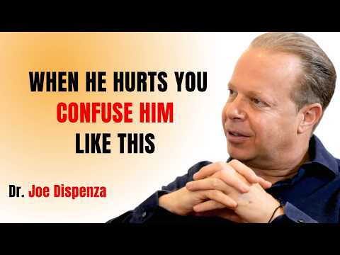 WHEN A MAN HURTS YOU, CONFUSE HIM LIKE THIS || JOE DISPENZA MOTIVATIONAL SPEECH ||