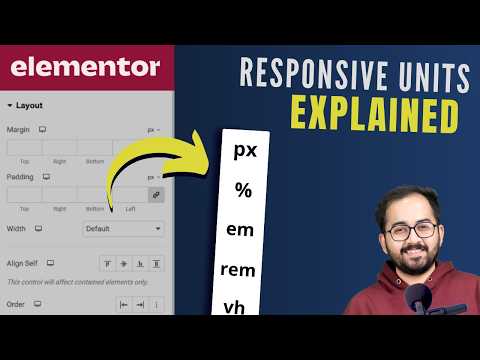 Make ANY Design Responsive - Elementor CSS Units Guide