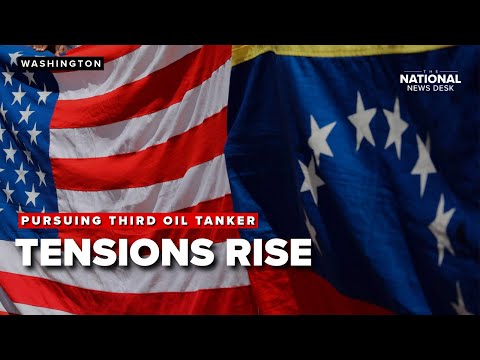 U.S. Coast Guard announces it's pursuing a third Venezuelan oil tanker, tensions rise