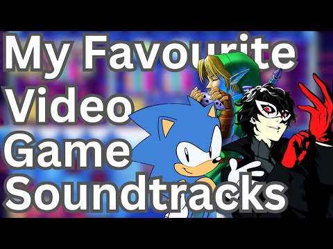 My Favourite Game Soundtracks of All Time