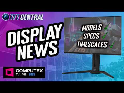 ALL The Best Computex 2025 Display news! [Round-up]