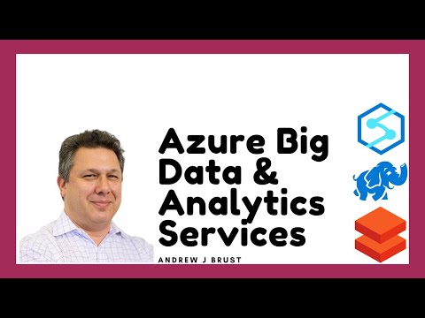 Azure Big Data Analytics Services - Synapse, HDInsight and Databricks