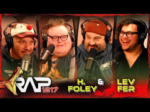 H. Foley and Lev Fer | RAP | Ep 1217